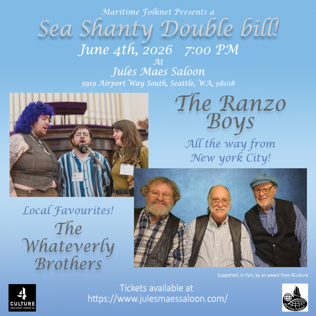 Maritime Folknet presents: The Ranzo Boys and The Whateverly Brothers.  June 4, 2026 at Jules Maes Saloon